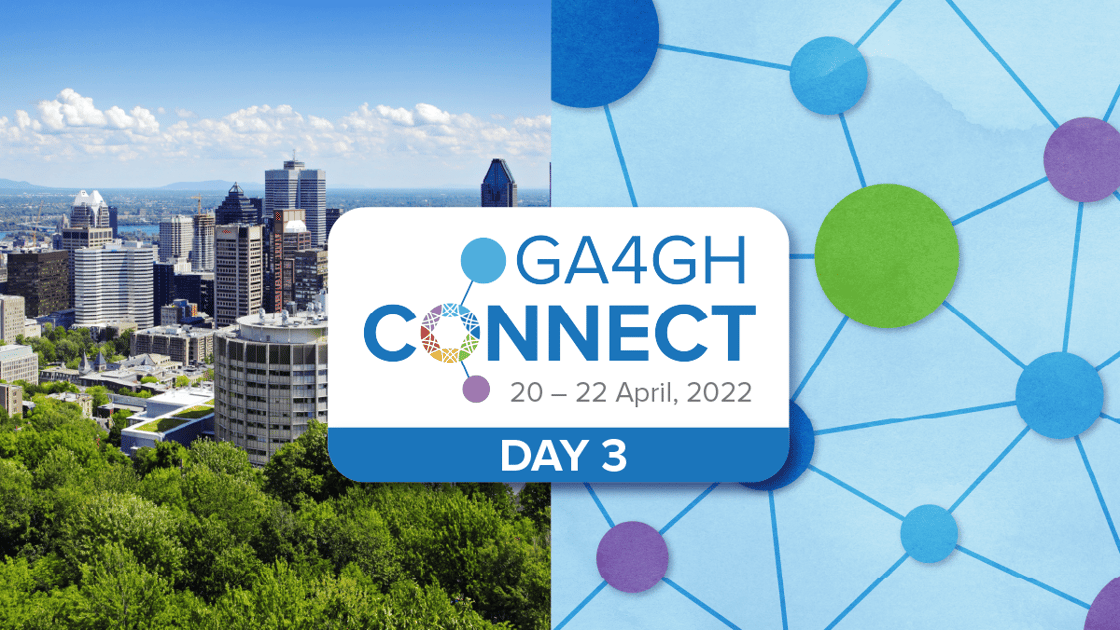 GA4GH Connect Day 3